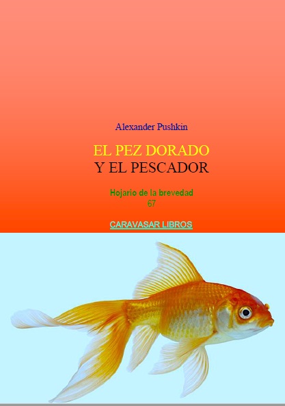 67) Alexander Pushkin - El pez dorado y el pescador - portada.jpg